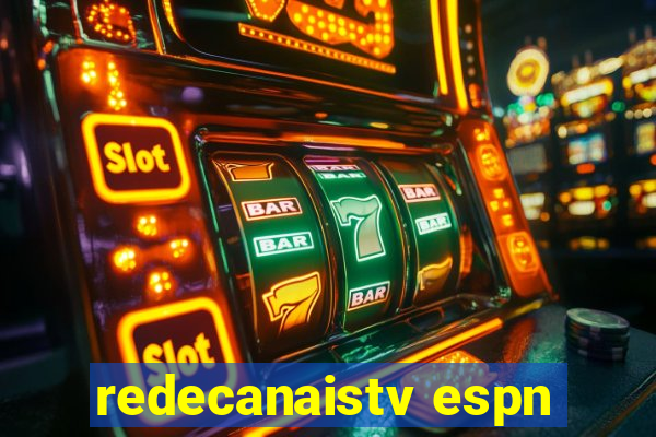 redecanaistv espn